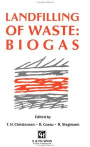 Cover of: Landfilling of waste: biogas