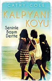 Cover of: Kalpyani Koyu - Seninle Basim Dertte