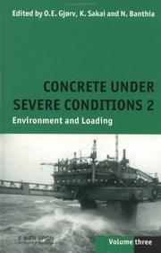 Concrete under severe conditions 2 : environment and loading : proceedings of the Second International Conference on Concrete Under Severe Conditions, CONSEC '98, Tromsø, Norway, June 21-24, 1998