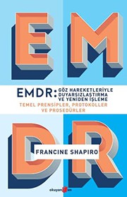 Cover of: EMDR - Goz Hareketleriyle Duyarsizlastirma ve Yeniden Isleme