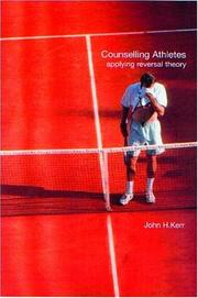 Cover of: Counselling athletes: applying reversal theory