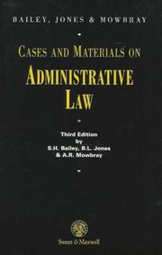 Cover of: Cases and materials on administrative law by S. H. Bailey