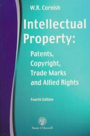 Intellectual property : patents, copyright, trade marks and allied rights