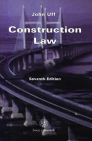 Construction law : law and practice relating to the construction industry