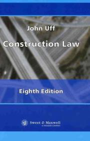 Construction law : law and practice relating to the construction industry