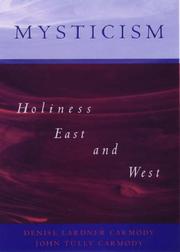 Cover of: Mysticism: Holiness East and West