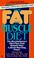 Cover of: The Fat to Muscle Diet