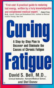 Cover of: Curing Fatigue by David S. Bell