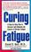Cover of: Chronic Fatigue