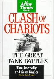 Cover of: Clash of Chariots: The Great Tank Battles