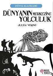 Cover of: Dünyanin Merkezine Yolculuk by Jules Verne