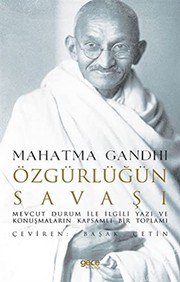 Cover of: Özgürlügün Savasi: Mevcut Durum ile Ilgili Yazi ve Konusmalarin Kapsamli Bir Toplami