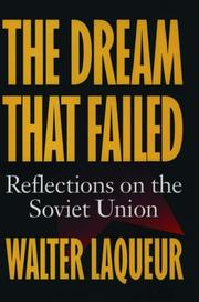 Cover of: The dream that failed: reflections on the Soviet Union