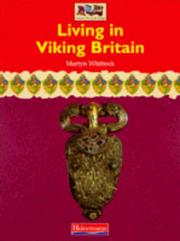 Cover of: Living in Viking Britain (Romans, Saxons, Vikings)