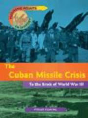 Cover of: Cuban Missile Crisis (Turning Points in History)