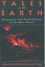 Cover of: Tales of the Earth: Paroxysms and Perturbations of the Blue Planet