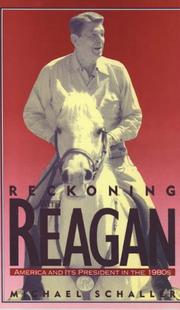 Cover of: Reckoning with Reagan: America and Its President in the 1980s