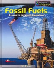 Fossil fuels : a resource our world depends on