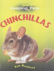 Chinchillas (Keeping Unusual Pets) by Tom Handford