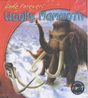Mammoth (Gone Forever) by Rupert Matthews