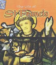 The life of St Francis