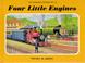 Cover of: Four little engines