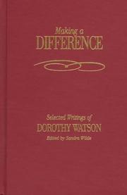 Cover of: Making a Difference: Selected Writings of Dorothy Watson