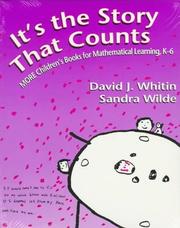 Cover of: It's the story that counts: more children's books for mathematical learning, K-6