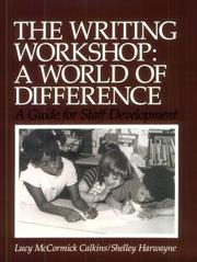 Cover of: The writing workshop: a world of difference : a guide for staff development
