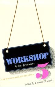 Cover of: Workshop 5: The Writing Process Revisited (Workshop: By and for Teachers)