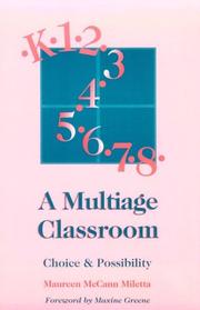 A multiage classroom by Maureen McCann Miletta