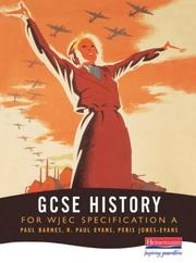 GCSE history : for WJEC specification A : in-depth and outline studies of aspects of Welsh/English and world history