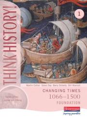 Changing times, 1066-1500. Foundation [pupil book]