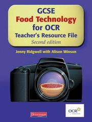 GCSE food technology for OCR. Teacher's resource file