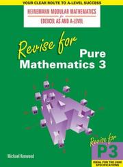 Cover of: Revise for Pure Mathematics (Edexcel AS & A Level)