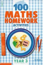 100 maths homework activities. Year 3, Scottish primary 3-4