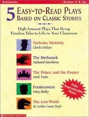Cover of: 5 Easy-to-Read Plays Based on Classic Stories (Grades 5-8)