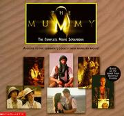 Cover of: The mummy: movie scrapbook