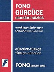 Gurcuce Turkce / Turkce Gurcuce Standart Sozluk by Kakha Abuladze