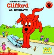 Cover of: Clifford To The Rescue (clifford Al Rescate) by Norman Bridwell