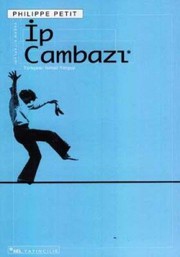 Cover of: Ip Cambazi by Philippe Petit
