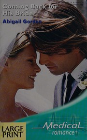 Cover of: Coming Back for His Bride