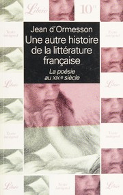 Cover of: Une autre histoire de la littérature française by Jean d' Ormesson