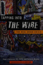 Tapping into The Wire by Peter L. Beilenson