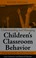 Cover of: Understanding and managing children's classroom behavior