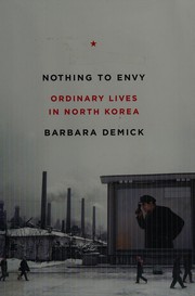 Cover of: Nothing to envy by Barbara Demick