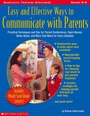 Cover of: Easy and Effective Ways to Communicate with Parents (Grades K-6)