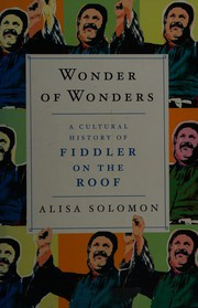 Wonder of wonders by Alisa Solomon