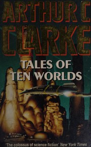Cover of: Tales of ten worlds