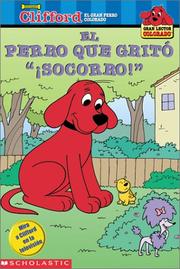 Cover of: Dog Who Cried "Woof!": El Perro Que Grito "Socorrol"